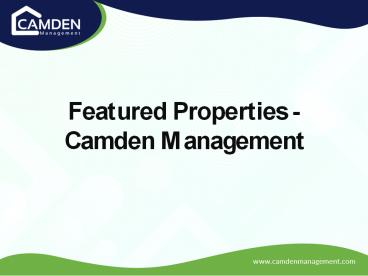 Latest Featured Properties [Posted on 19th August 2020] - Camden Management