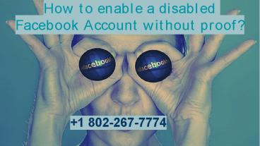 How a user can enable a disabled Facebook Account?