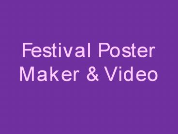 Festival Poster Maker & Video