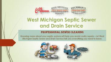 Get Reliable Drain Cleaning Services In West Michigan