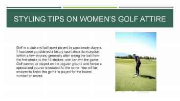 Styling Tips On Women’s Golf Attire