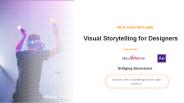 Visual Storytelling for Designers
