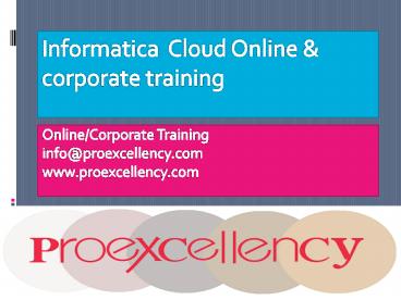 Informatica Cloud training by experts