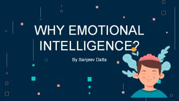 Why Emotional Intelligence?