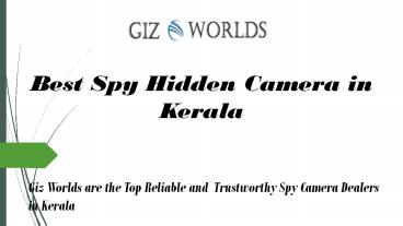 Spy Hidden Camera in Kerala