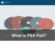 What is PSA Pad
