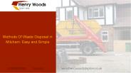 Methods Of Waste Disposal in Mitcham: Easy And Simple