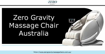 Zero Gravity Massage Chair Australia