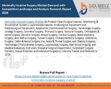 Minimally Invasive Surgery Market Demand with Competitive Landscape and Analysis Research Report 2028