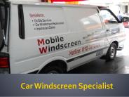 Car Windscreen Specialist- Mobile Windscreen