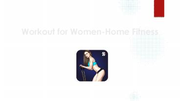 The Best App For Women Workout And Fitness