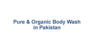 Pure & Organic Body Wash in Pakistan