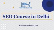 SEO Course In Delhi [Digital Marketing Profs]