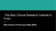 The Best Clinical Research Institute In Pune
