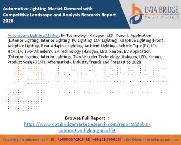 Automotive Lighting Market Demand with Competitive Landscape and Analysis Research Report 2028