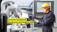 Automation Equipments Manufacturer and Suppliers India