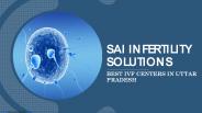 Best IVF centre in Uttar Predesh