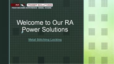 Metal Locking | RA Power Solutions