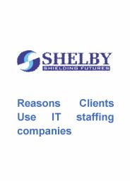 Reasons Clients Use IT Staffing Companies - Shelby Global