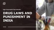 DRUG LAWS AND  PUNISHMENT IN  INDIA