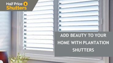 Add Beauty to Your Home with Plantation Shutters