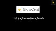 Gift for fiancee/fiance female