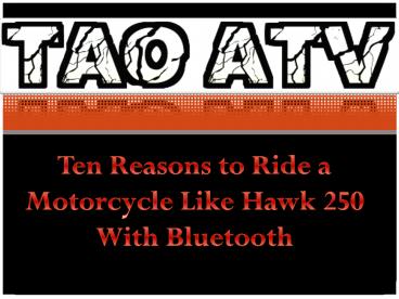 Motorcycle Like Hawk 250 With Bluetooth