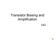 Transistor Biasing and Amplification