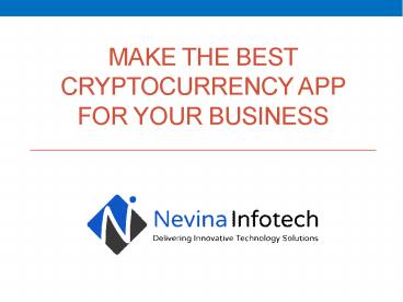 Make the best cryptocurrency app for your business