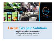 Lucent Graphic Solutions: Graphic Wraps Services in LA