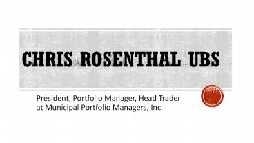Chris Rosenthal UBS - A Talented and Successful Professional
