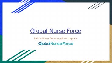 Global Nurse Force: India's Pioneer Nurse Recruitment Agency