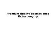 Premium Quality Basmati Rice Extra Lengthy