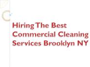 Hiring The Best Commercial Cleaning Services Brooklyn NY