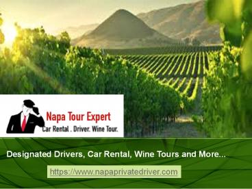Thinking of Wine Touring in Napa & Sonoma?