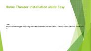 Home Theater Installation Made Easy