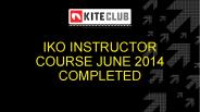 IKO Instructor Training Course at Kite Club Cabarete