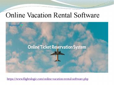 Online Vacation Rental Software