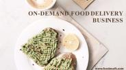 On-demand Food Delivery Business