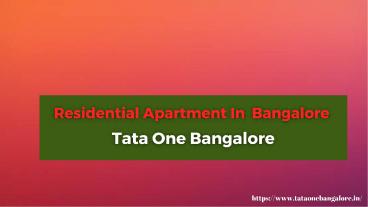 Tata One Bangalore Residence