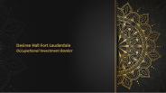 Desiree Hall Fort Lauderdale | Occupational Investment Banker