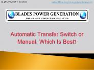 Automatic Transfer Switch or Manual. Which Is Best?