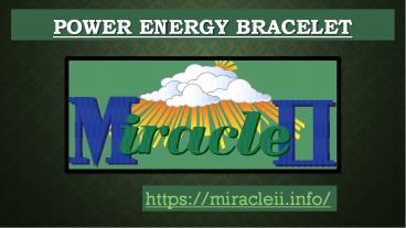 Power Energy Bracelet