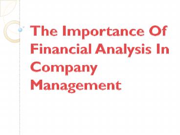 The Importance Of Financial Analysis In Company Management
