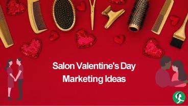 Salon Valentine Day Marketing Ideas