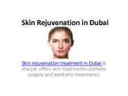 skin rejuvenation in dubai
