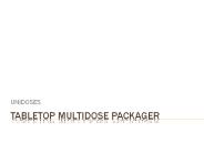 TableTop Multidose Packager