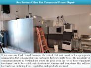 Rox Services Offers Fast Commercial Freezer Repair