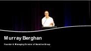 Murray Berghan - Managing Director of Sensitive Group