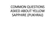 COMMON QUESTIONS ASKED ABOUT YELLOW SAPPHIRE (PUKHRAJ)